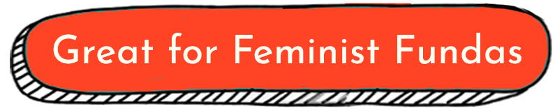 great-for-feminist-fundas